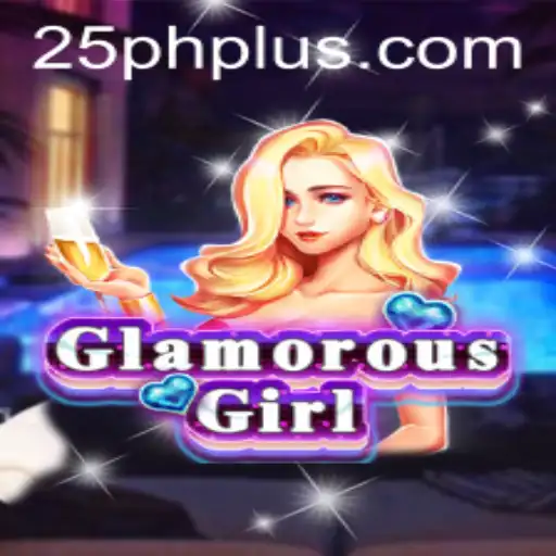 Unveiling GlamorousGirl: A New Sensation in the World of Gaming with 25PH